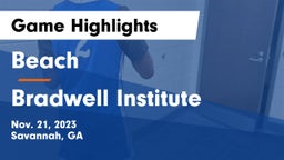 Beach  vs Bradwell Institute Game Highlights - Nov. 21, 2023