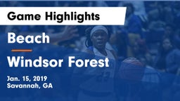 Beach  vs Windsor Forest  Game Highlights - Jan. 15, 2019