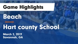 Beach  vs Hart county School Game Highlights - March 2, 2019