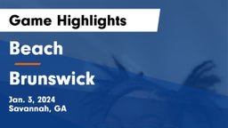 Beach  vs Brunswick  Game Highlights - Jan. 3, 2024