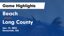 Beach  vs Long County Game Highlights - Jan. 12, 2024