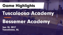 Tuscaloosa Academy  vs Bessemer Academy Game Highlights - Jan 10, 2017