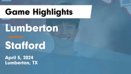 Lumberton  vs Stafford  Game Highlights - April 5, 2024