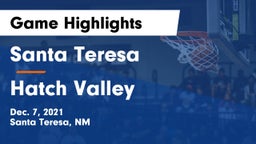 Santa Teresa  vs Hatch Valley  Game Highlights - Dec. 7, 2021