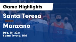 Santa Teresa  vs Manzano  Game Highlights - Dec. 28, 2021