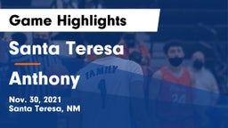 Santa Teresa  vs Anthony Game Highlights - Nov. 30, 2021