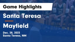 Santa Teresa  vs Mayfield  Game Highlights - Dec. 28, 2023