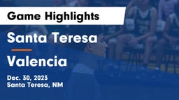 Santa Teresa  vs Valencia Game Highlights - Dec. 30, 2023