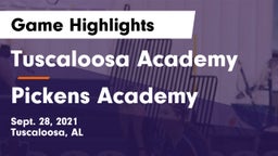 Tuscaloosa Academy  vs Pickens Academy Game Highlights - Sept. 28, 2021