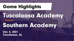 Tuscaloosa Academy  vs Southern Academy Game Highlights - Oct. 5, 2021