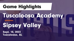 Tuscaloosa Academy vs Sipsey Valley Game Highlights - Sept. 10, 2022