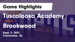 Tuscaloosa Academy vs Brookwood Game Highlights - Sept. 9, 2022