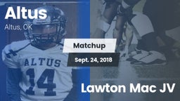 Matchup: Altus  vs. Lawton Mac JV 2018