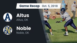 Recap: Altus  vs. Noble  2018