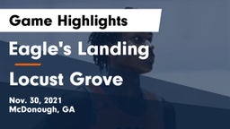 Eagle's Landing  vs Locust Grove  Game Highlights - Nov. 30, 2021