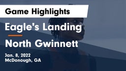 Eagle's Landing  vs North Gwinnett  Game Highlights - Jan. 8, 2022