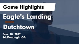 Eagle's Landing  vs Dutchtown  Game Highlights - Jan. 28, 2022