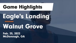 Eagle's Landing  vs Walnut Grove  Game Highlights - Feb. 25, 2022