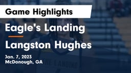 Eagle's Landing  vs Langston Hughes  Game Highlights - Jan. 7, 2023