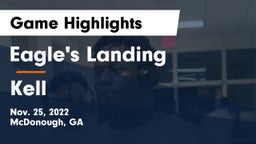 Eagle's Landing  vs Kell  Game Highlights - Nov. 25, 2022