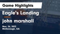 Eagle's Landing  vs john marshall Game Highlights - Nov. 26, 2022