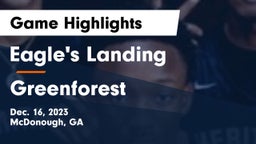 Eagle's Landing  vs Greenforest Game Highlights - Dec. 16, 2023