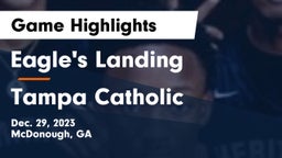 Eagle's Landing  vs Tampa Catholic  Game Highlights - Dec. 29, 2023