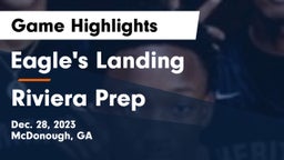 Eagle's Landing  vs Riviera Prep Game Highlights - Dec. 28, 2023