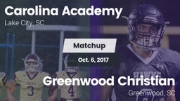 Matchup: Carolina Academy Hig vs. Greenwood Christian  2017