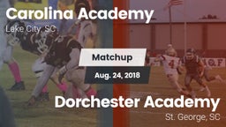 Matchup: Carolina Academy Hig vs. Dorchester Academy  2018