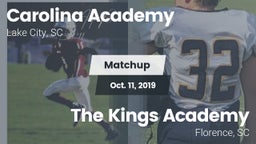 Matchup: Carolina Academy Hig vs. The Kings Academy 2019