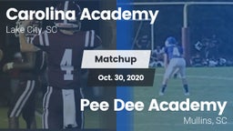 Matchup: Carolina Academy Hig vs. *** Dee Academy  2020