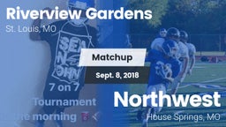 Matchup: Riverview Gardens vs. Northwest  2018
