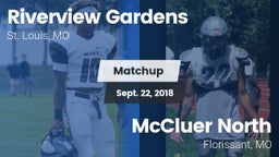 Matchup: Riverview Gardens vs. McCluer North  2018