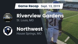 Recap: Riverview Gardens  vs. Northwest  2019