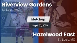 Matchup: Riverview Gardens vs. Hazelwood East  2019