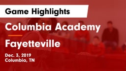 Columbia Academy  vs Fayetteville  Game Highlights - Dec. 3, 2019