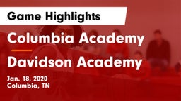 Columbia Academy  vs Davidson Academy  Game Highlights - Jan. 18, 2020