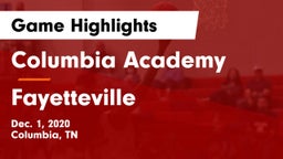 Columbia Academy  vs Fayetteville  Game Highlights - Dec. 1, 2020