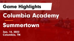 Columbia Academy  vs Summertown  Game Highlights - Jan. 14, 2022