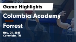 Columbia Academy  vs Forrest  Game Highlights - Nov. 25, 2023