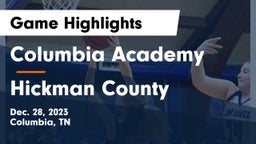 Columbia Academy  vs Hickman County  Game Highlights - Dec. 28, 2023
