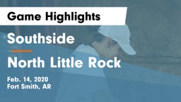 Southside  vs North Little Rock  Game Highlights - Feb. 14, 2020