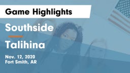 Southside  vs Talihina  Game Highlights - Nov. 12, 2020