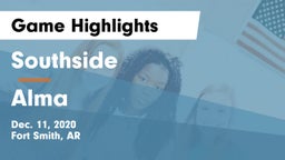 Southside  vs Alma  Game Highlights - Dec. 11, 2020