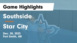 Southside  vs Star City  Game Highlights - Dec. 28, 2023