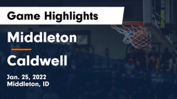Middleton  vs Caldwell  Game Highlights - Jan. 25, 2022