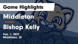 Middleton  vs Bishop Kelly  Game Highlights - Feb. 1, 2022
