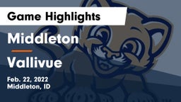 Middleton  vs Vallivue  Game Highlights - Feb. 22, 2022