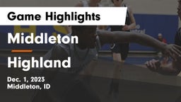 Middleton  vs Highland  Game Highlights - Dec. 1, 2023